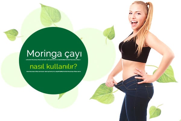 Moringa çayı nasıl kullanılır?